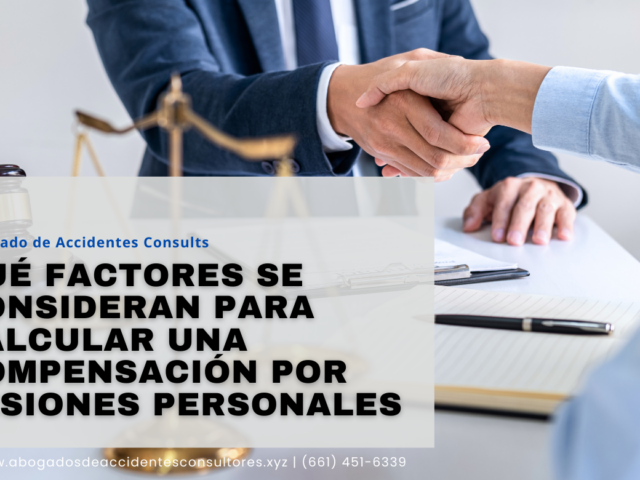 Qué factores se consideran para calcular una compensación por lesiones personales